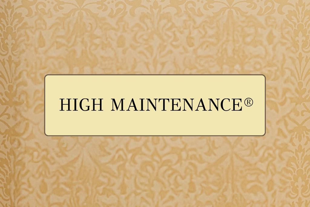 Tyler Signature Luxury Bundle - High Maintenance