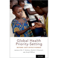 Global Health Priority-Setting: Beyond Cost-Effectiveness - Hardcover